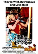 High Rolling in a Hot Corvette poster image