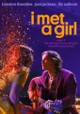 I Met a Girl