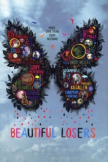 Beautiful Losers | Rotten Tomatoes