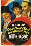 You Can't Cheat an Honest Man poster image