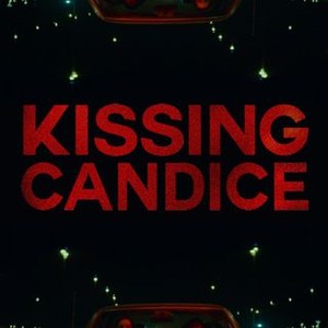 Kissing Candice (2017) photo 15