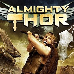 Almighty Thor - Rotten Tomatoes