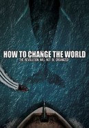 How to Change the World poster image