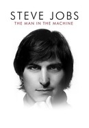Steve Jobs: The Man in the Machine poster image
