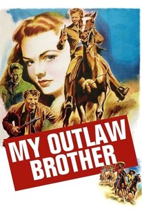 Watch trailer for My Outlaw Brother
