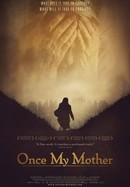 Once My Mother poster image
