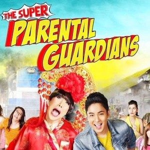 The Super Parental Guardians - Rotten Tomatoes