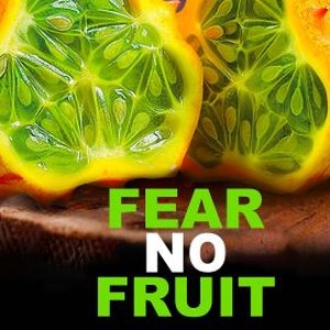 Fear No Fruit photo 6