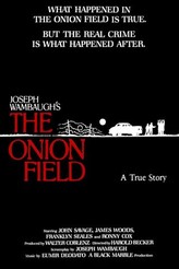 オニオン・フィールド / The Onion Field