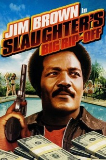 Slaughter's Big Rip-Off | Rotten Tomatoes