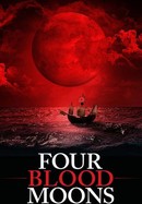 Four Blood Moons poster image