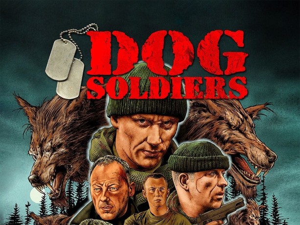 Dog Soldiers | Rotten Tomatoes