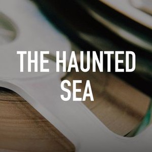 The Haunted Sea photo 3