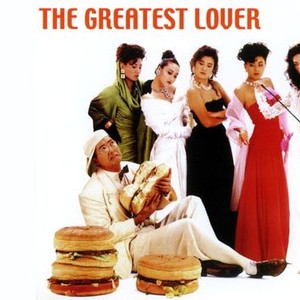 The Greatest Lover - Rotten Tomatoes