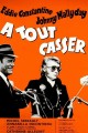 À tout casser