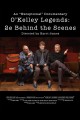 O'Kelley Legends: 2e Behind the Scenes