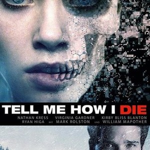 Tell Me How I Die (2016) photo 5