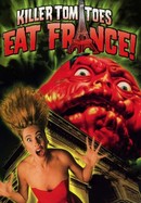 Killer Tomatoes Eat France! poster image