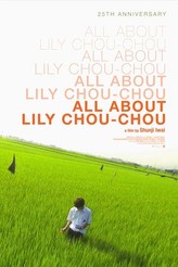 リリイ・シュシュのすべて / All About Lily Chou-Chou