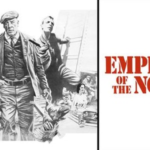 Emperor of the North - Rotten Tomatoes